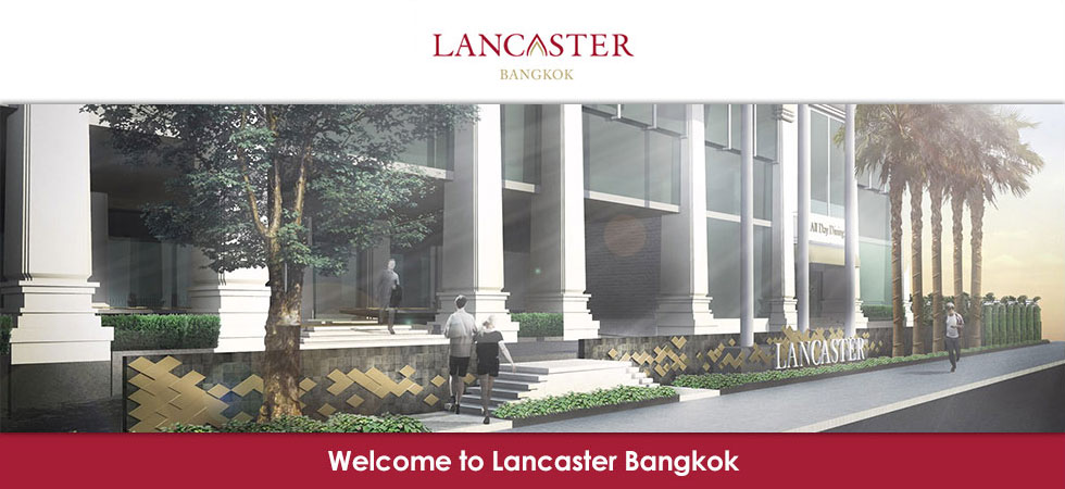 Lancaster Bangkok   Img1 